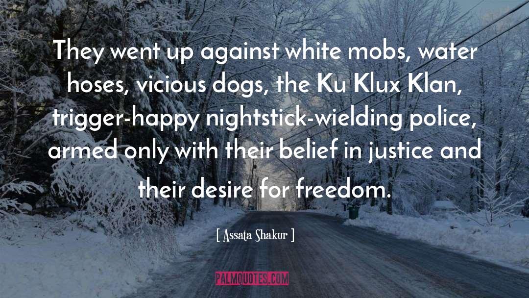 Klan quotes by Assata Shakur