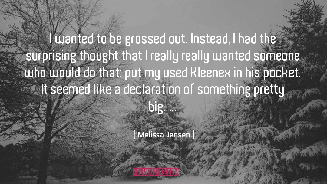 Kleenex quotes by Melissa Jensen