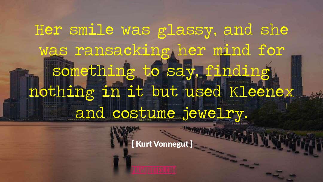 Kleenex quotes by Kurt Vonnegut