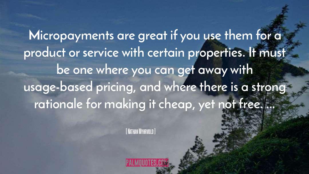 Kleewein Properties quotes by Nathan Myhrvold