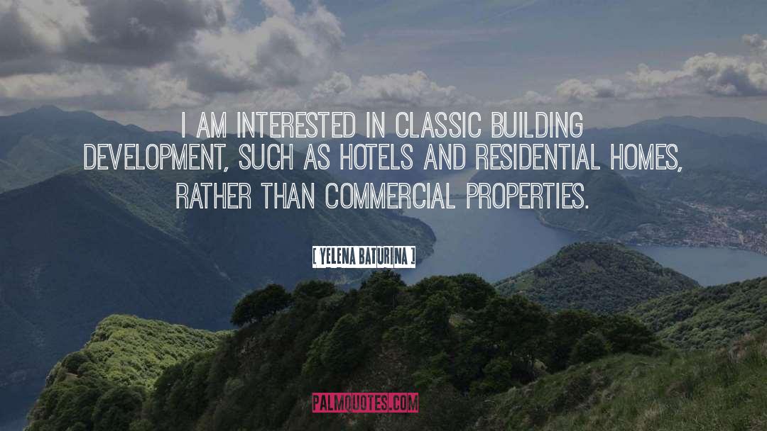 Kleewein Properties quotes by Yelena Baturina