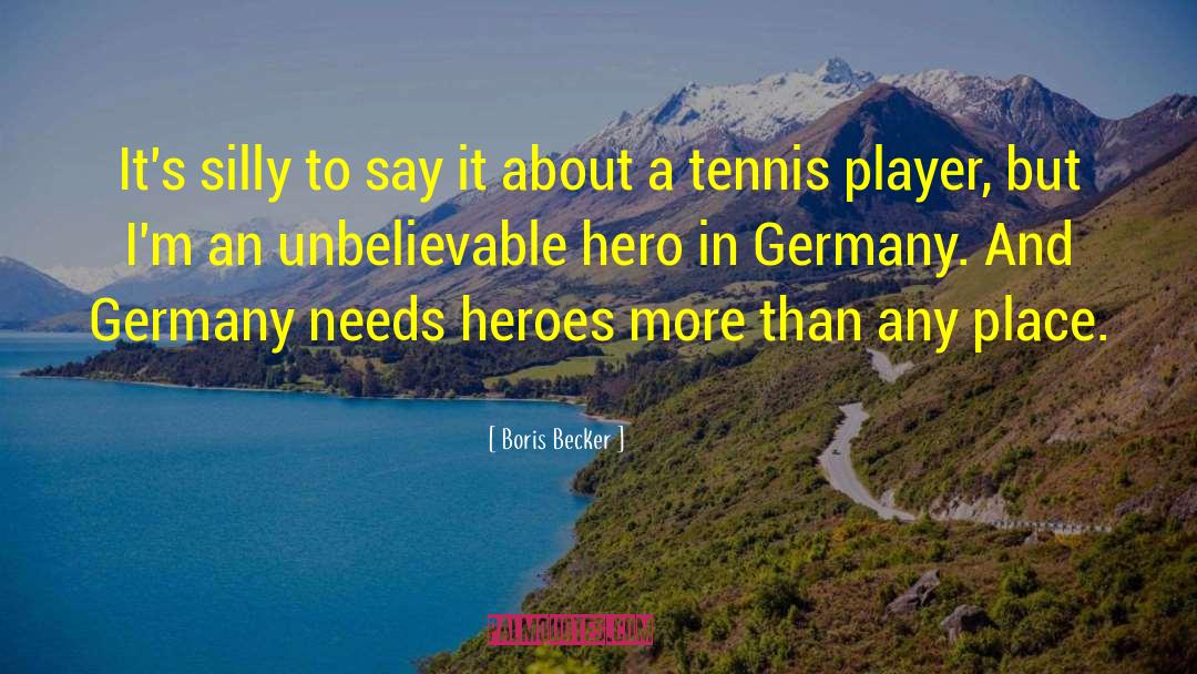 Kleinau Germany quotes by Boris Becker