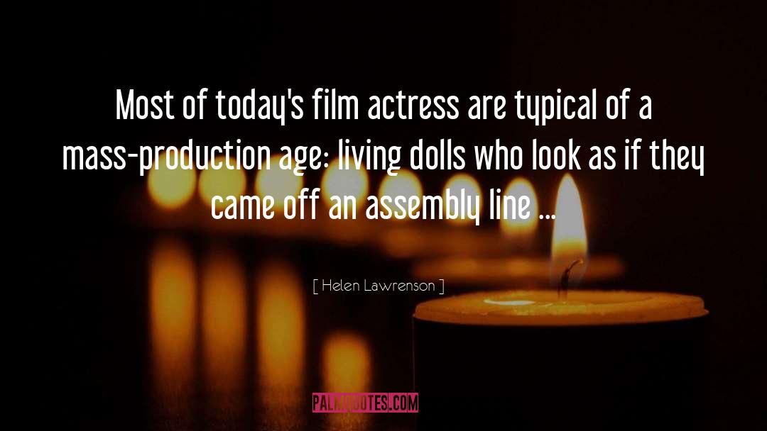 Kleptomaniac Actress quotes by Helen Lawrenson