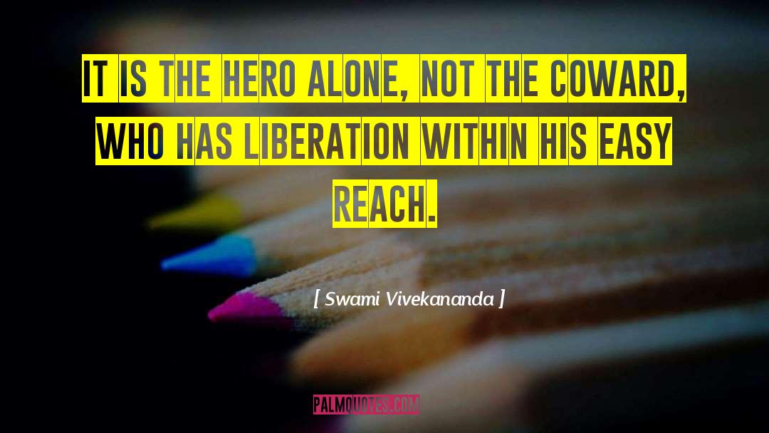 Kleypas Hero quotes by Swami Vivekananda