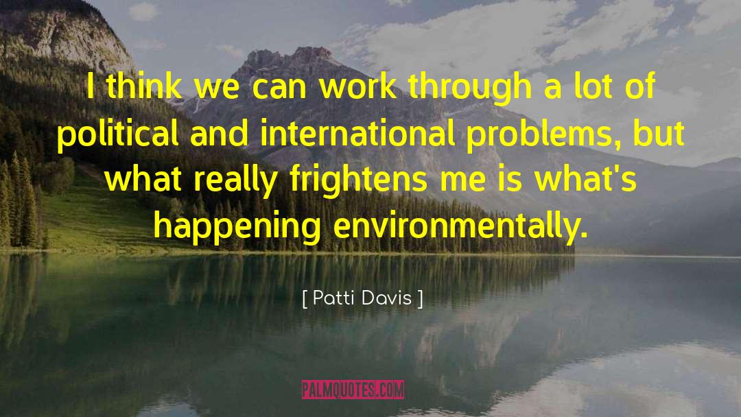 Klineburger International Hunting quotes by Patti Davis