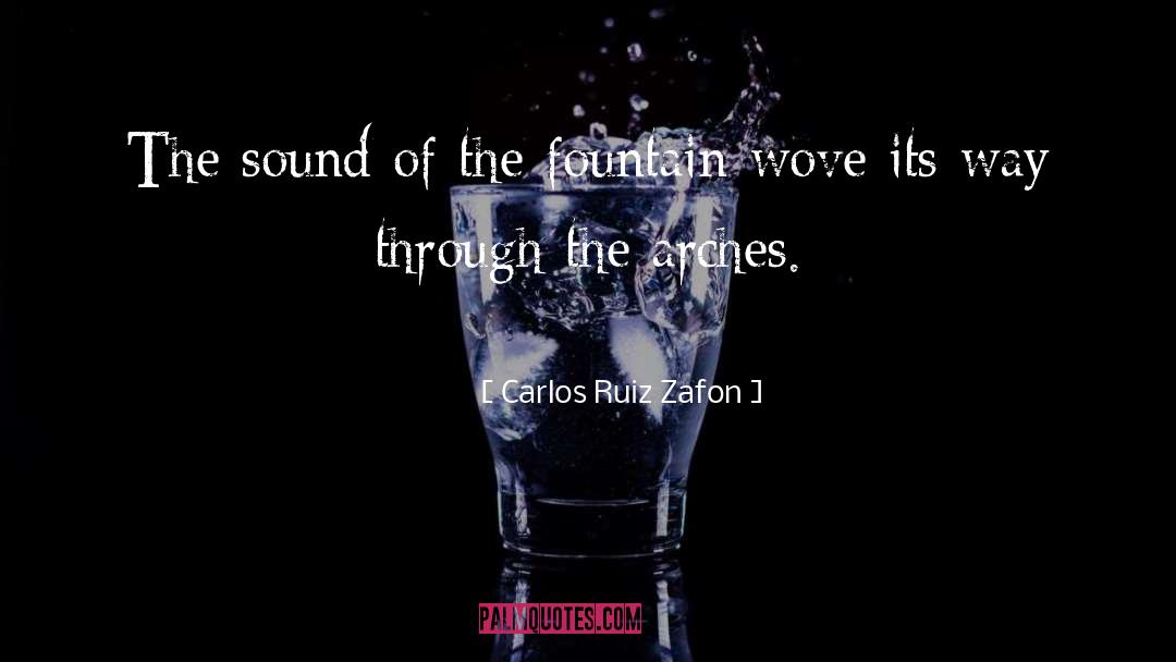 Klipsch Sound Bar quotes by Carlos Ruiz Zafon