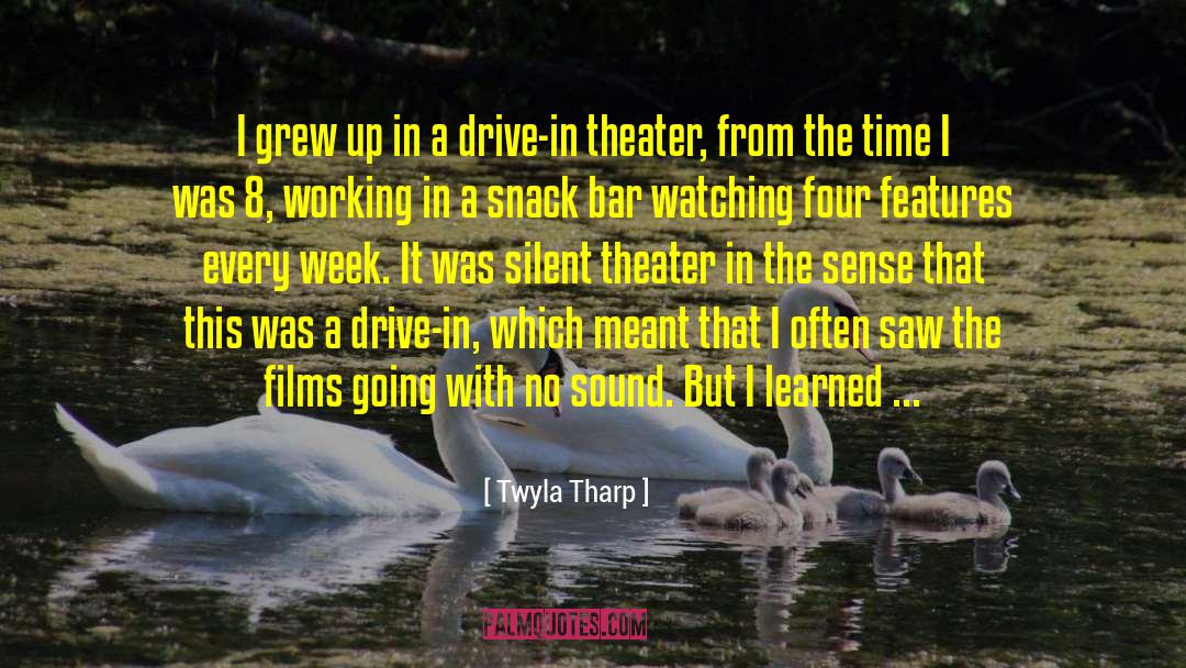 Klipsch Sound Bar quotes by Twyla Tharp