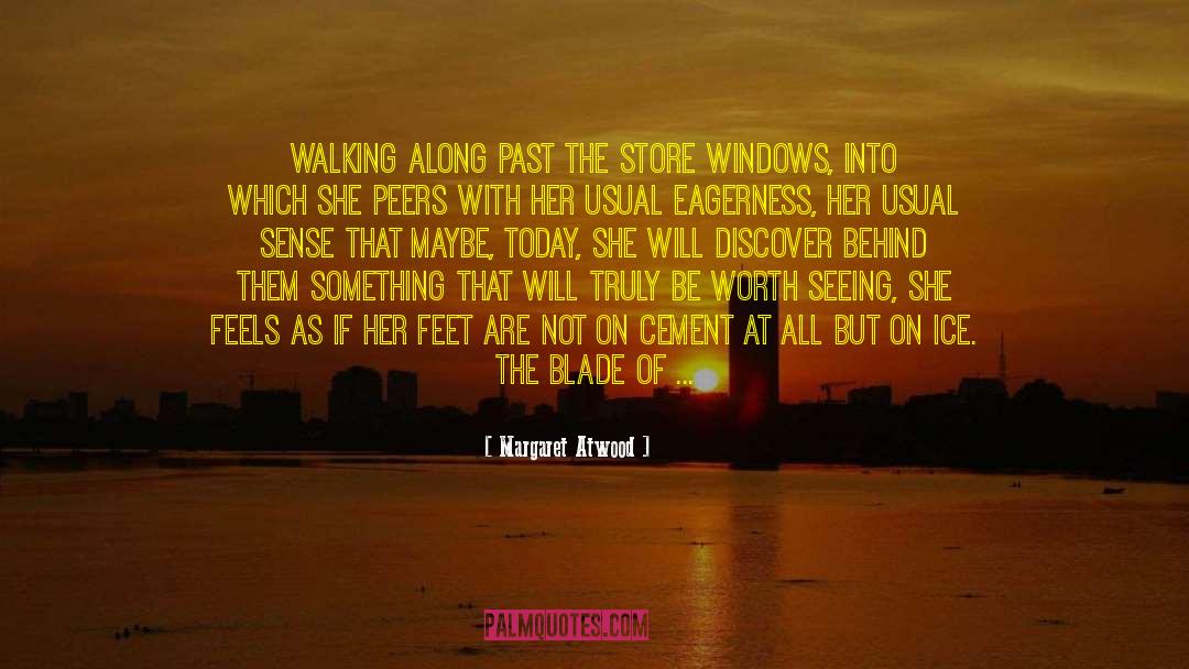 Kln Store quotes by Margaret Atwood