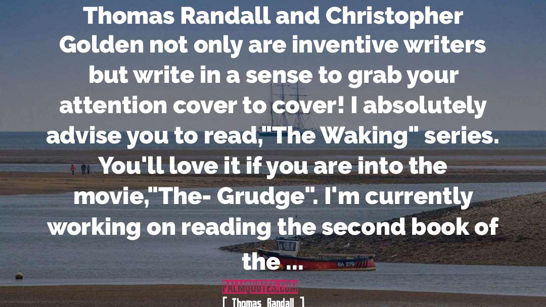 Km Randall quotes by Thomas Randall