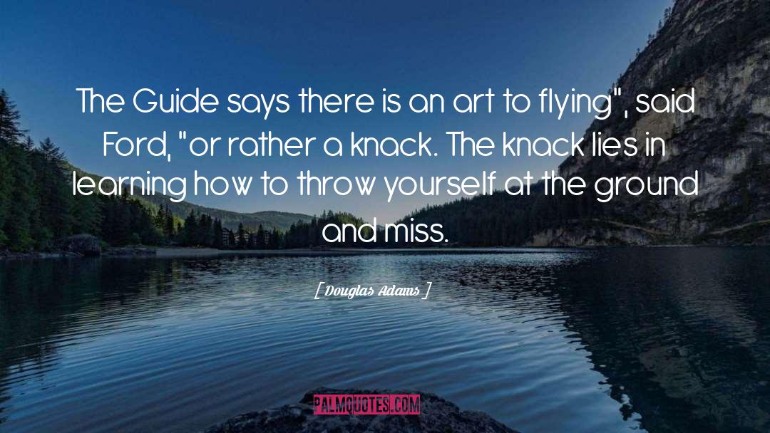 Knack quotes by Douglas Adams