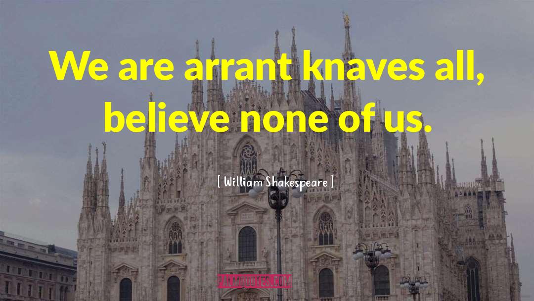 Knaves quotes by William Shakespeare