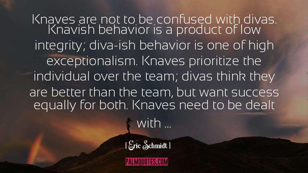 Knaves quotes by Eric Schmidt