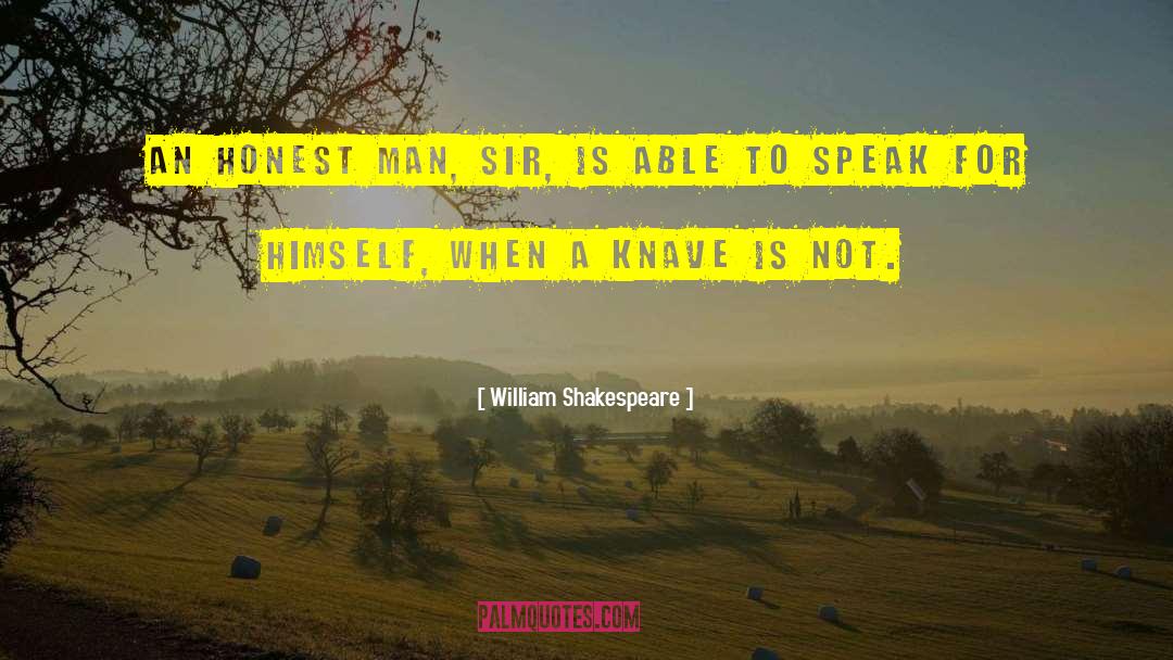 Knaves quotes by William Shakespeare