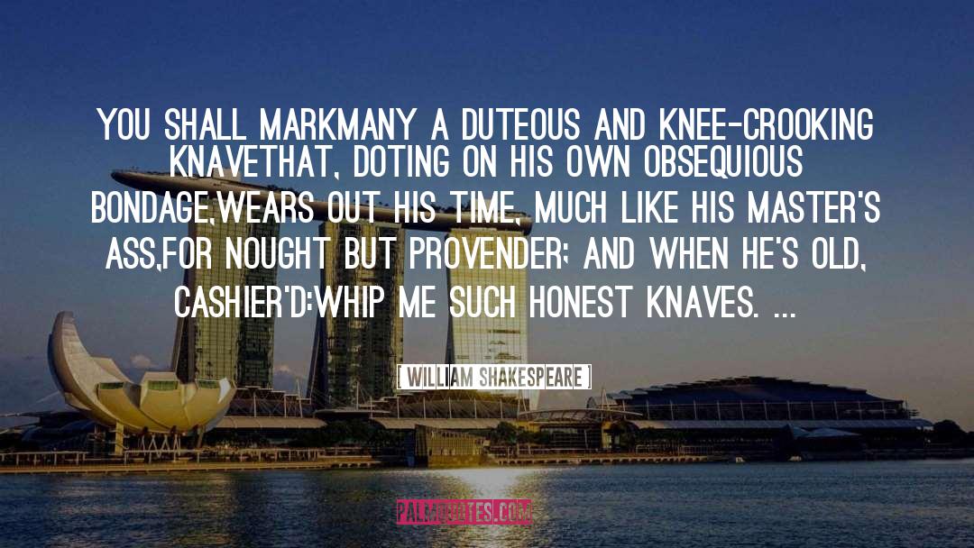 Knee quotes by William Shakespeare