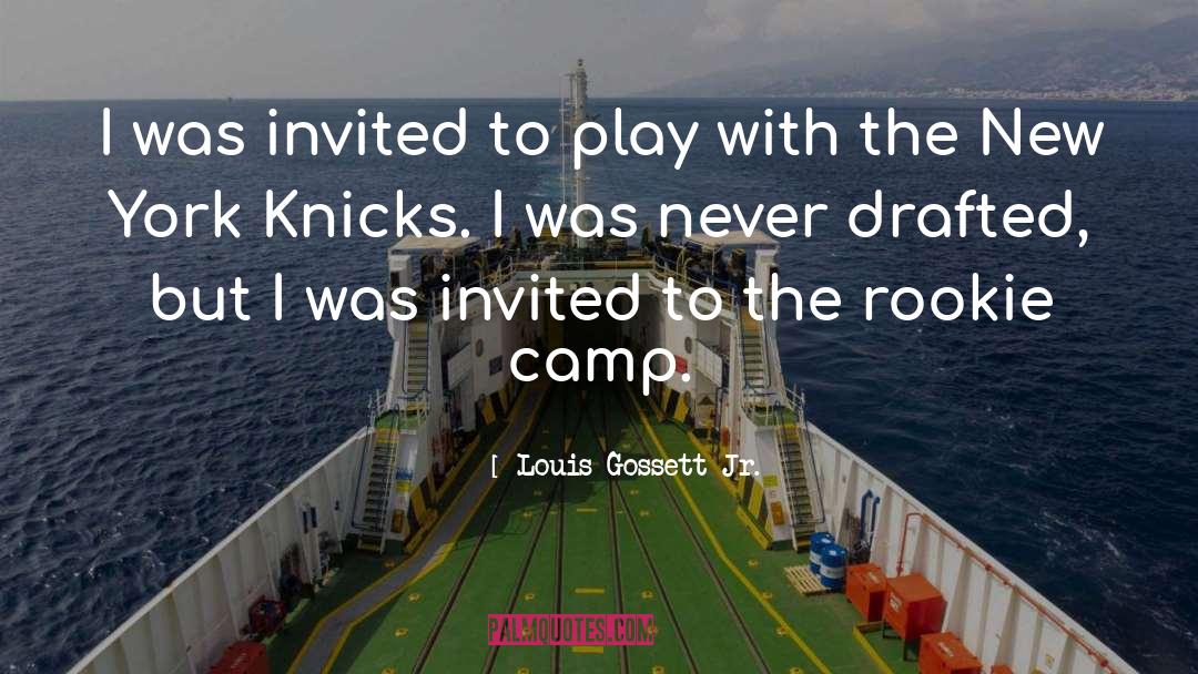 Knicks quotes by Louis Gossett Jr.