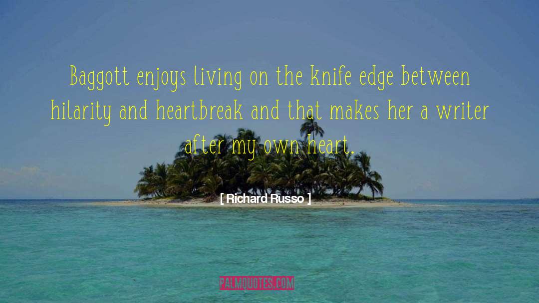 Knife Edge quotes by Richard Russo