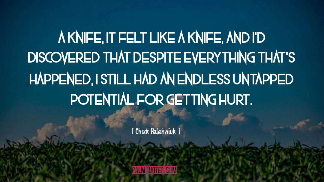 Knife quotes by Chuck Palahniuk