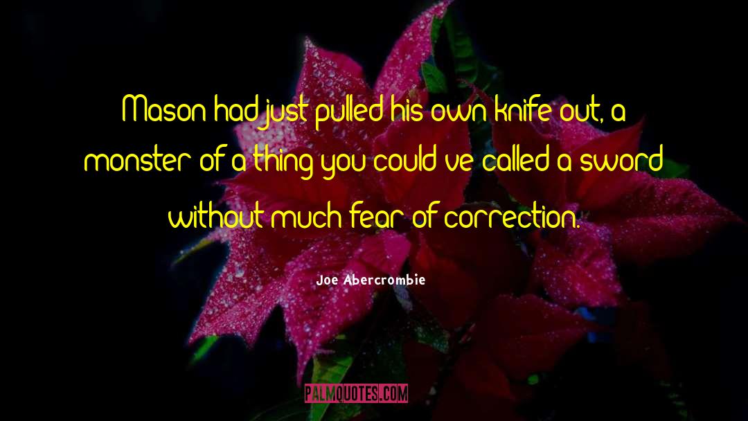 Knife Training quotes by Joe Abercrombie