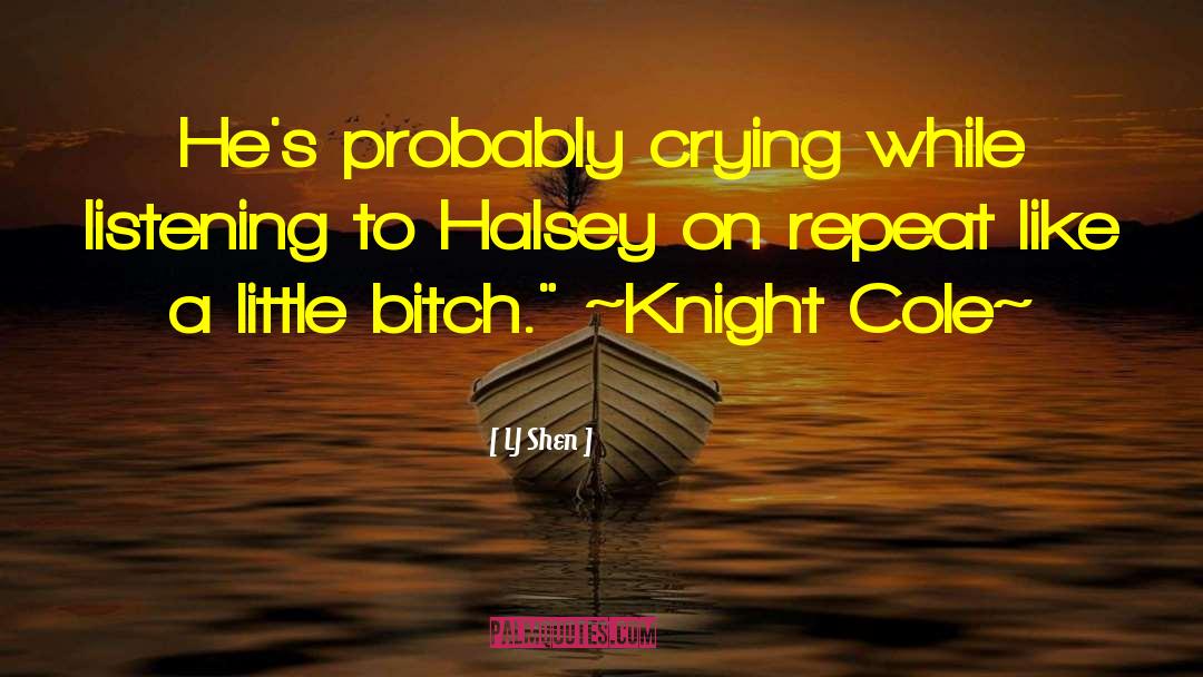 Knight Cole quotes by LJ Shen