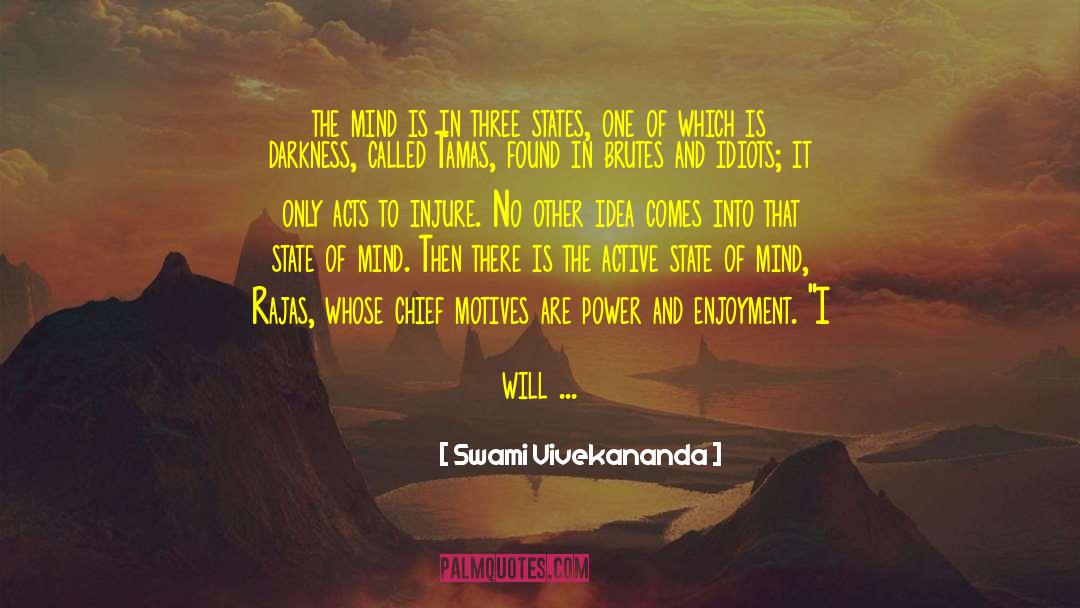 Knight Of Darkness quotes by Swami Vivekananda