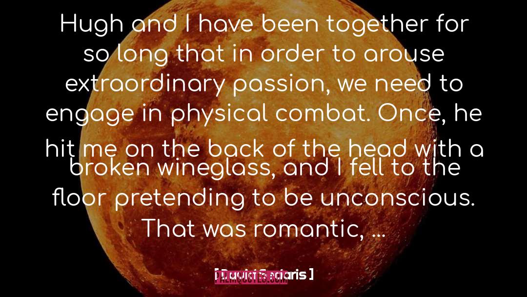 Knight Romance quotes by David Sedaris