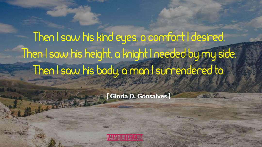 Knight S Fork quotes by Gloria D. Gonsalves