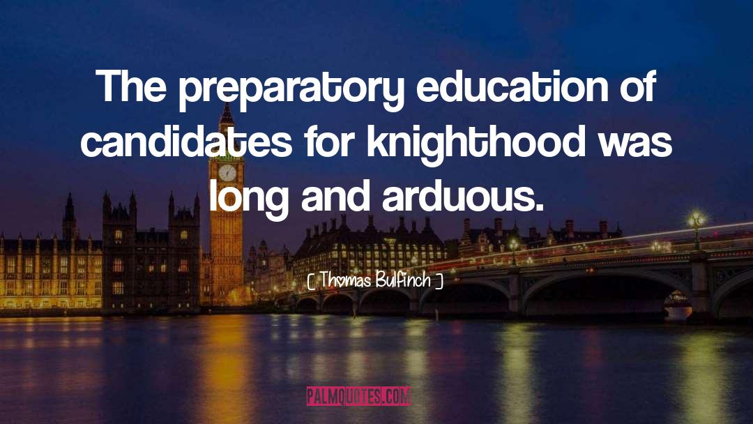 Knighthood quotes by Thomas Bulfinch