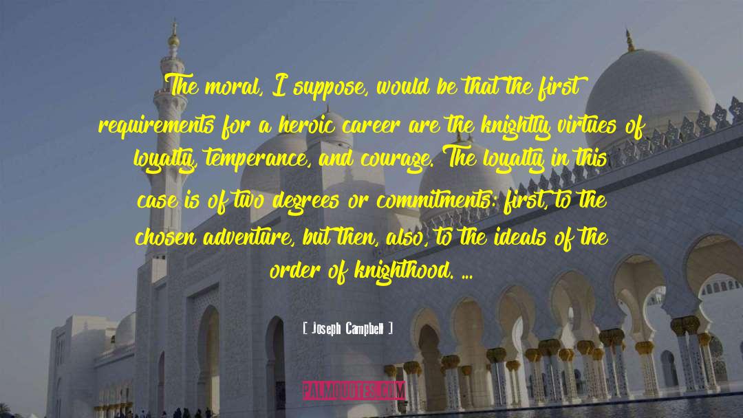 Knighthood quotes by Joseph Campbell