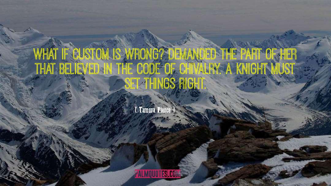 Knighthood quotes by Tamora Pierce