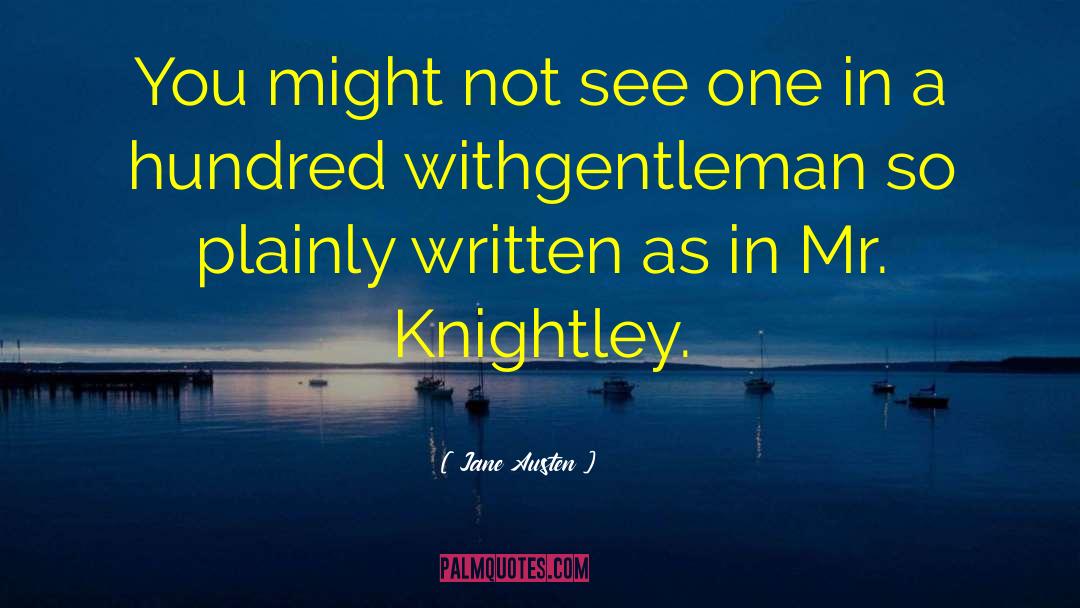 Knightley quotes by Jane Austen