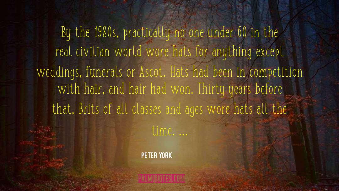 Knitted Hats quotes by Peter York