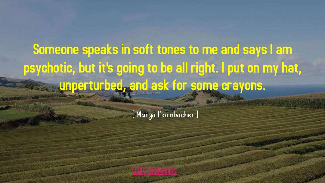 Knitted Hats quotes by Marya Hornbacher