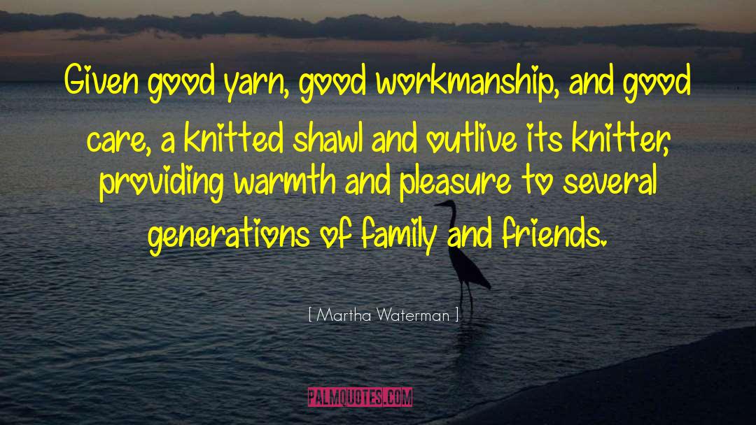 Knitter quotes by Martha Waterman