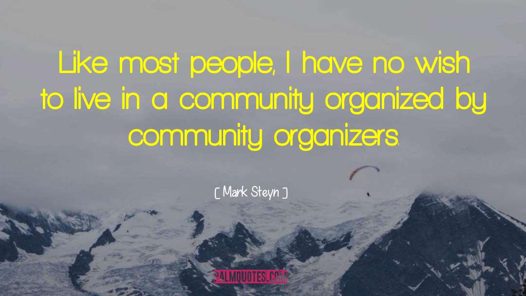 Knitting Community quotes by Mark Steyn