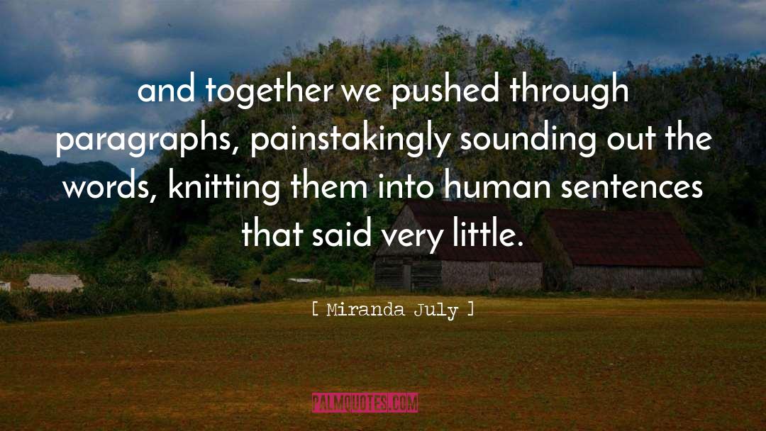 Knitting quotes by Miranda July