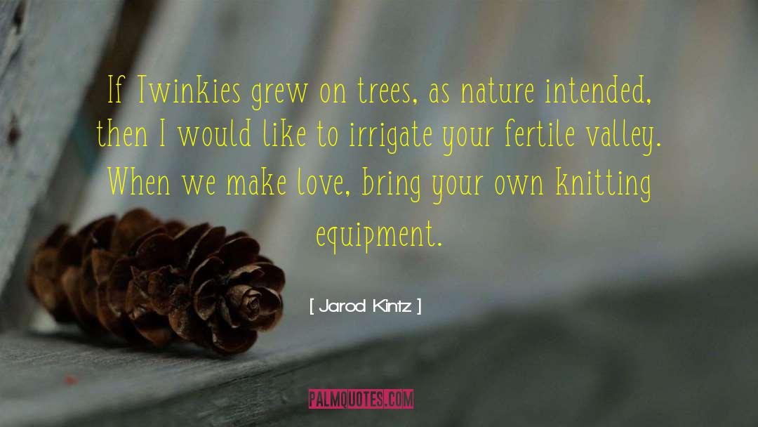 Knitting quotes by Jarod Kintz