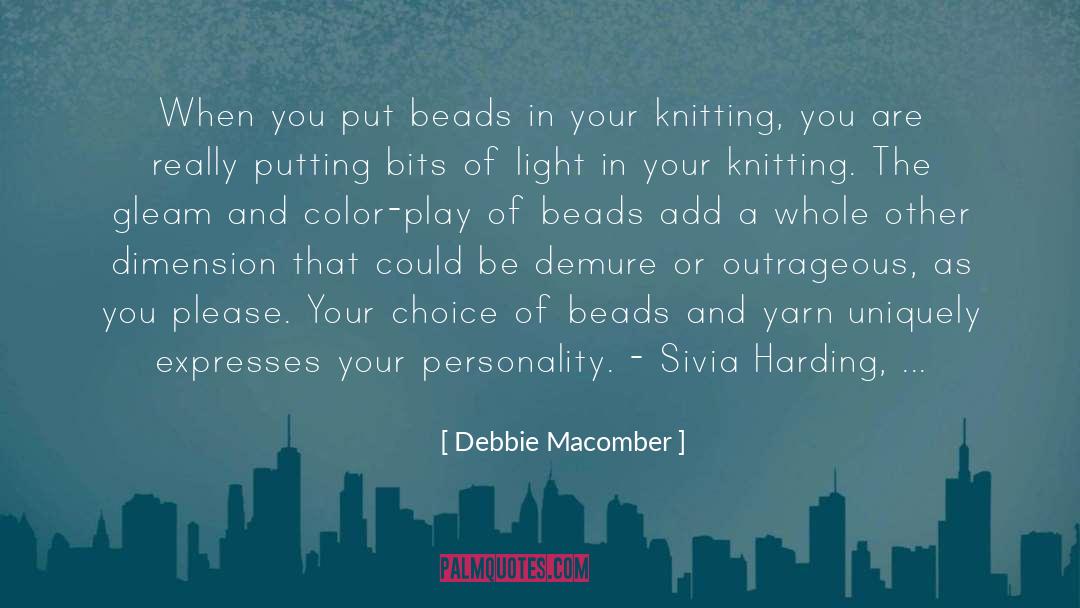 Knitting quotes by Debbie Macomber