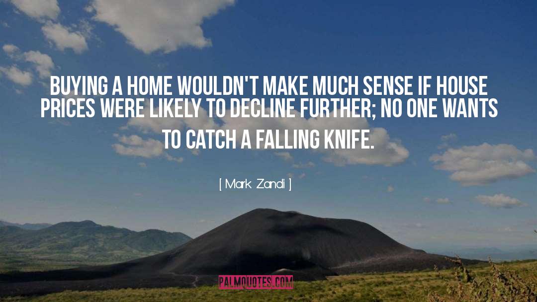 Knives quotes by Mark Zandi