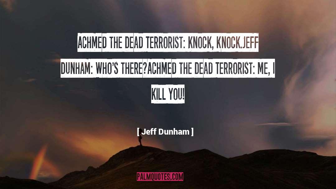 Knock Kneed quotes by Jeff Dunham