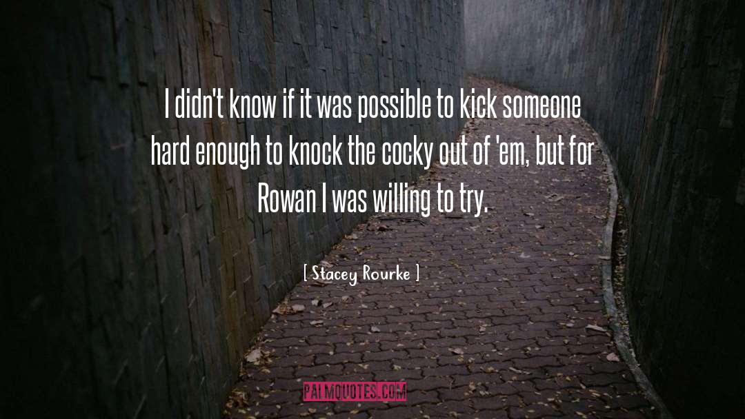 Knock quotes by Stacey Rourke