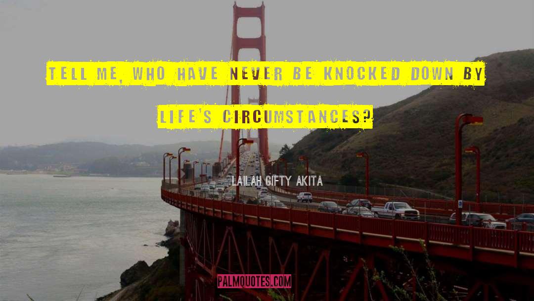 Knocked Down quotes by Lailah Gifty Akita