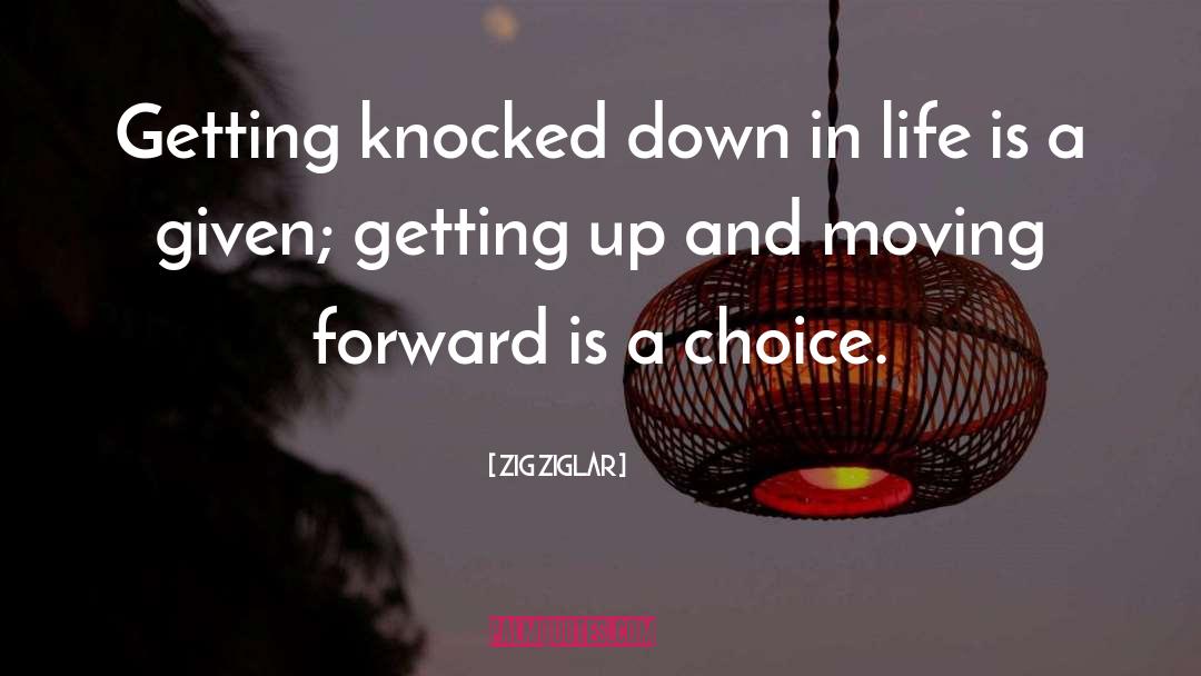 Knocked Down quotes by Zig Ziglar