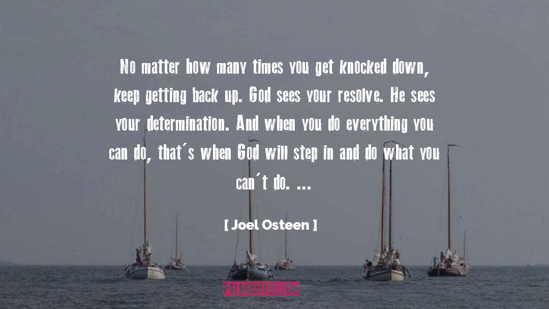 Knocked Down quotes by Joel Osteen