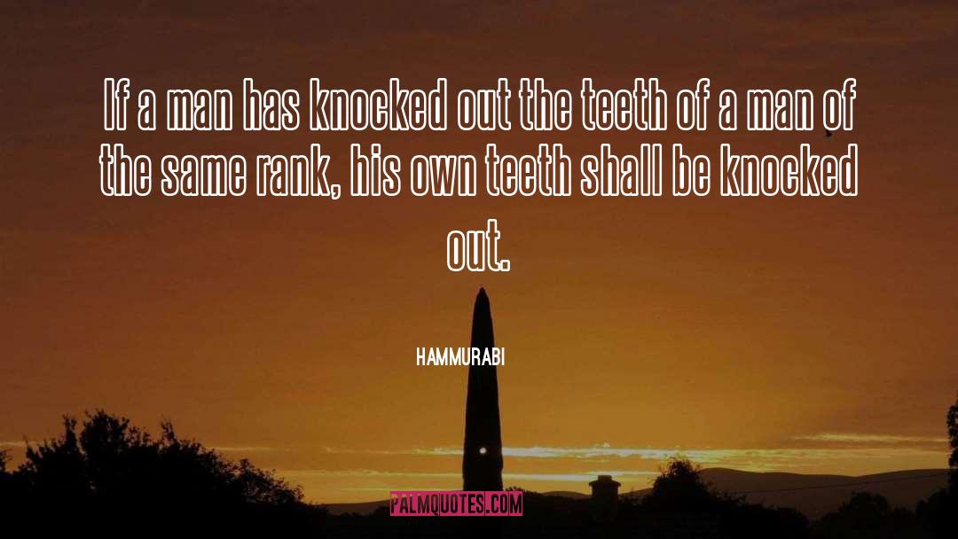 Knocked Out quotes by Hammurabi