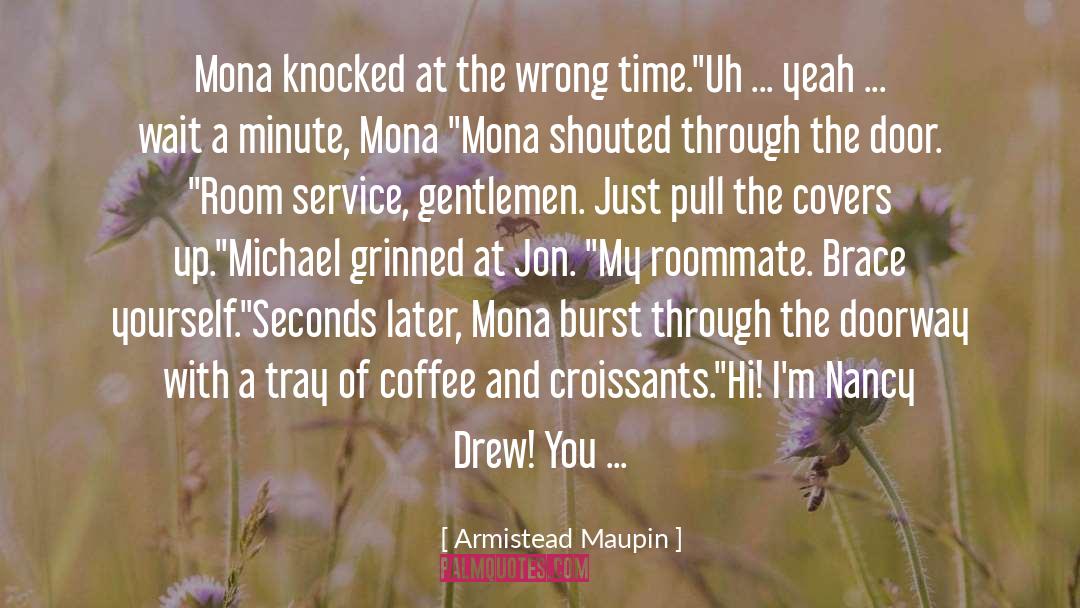 Knocked quotes by Armistead Maupin