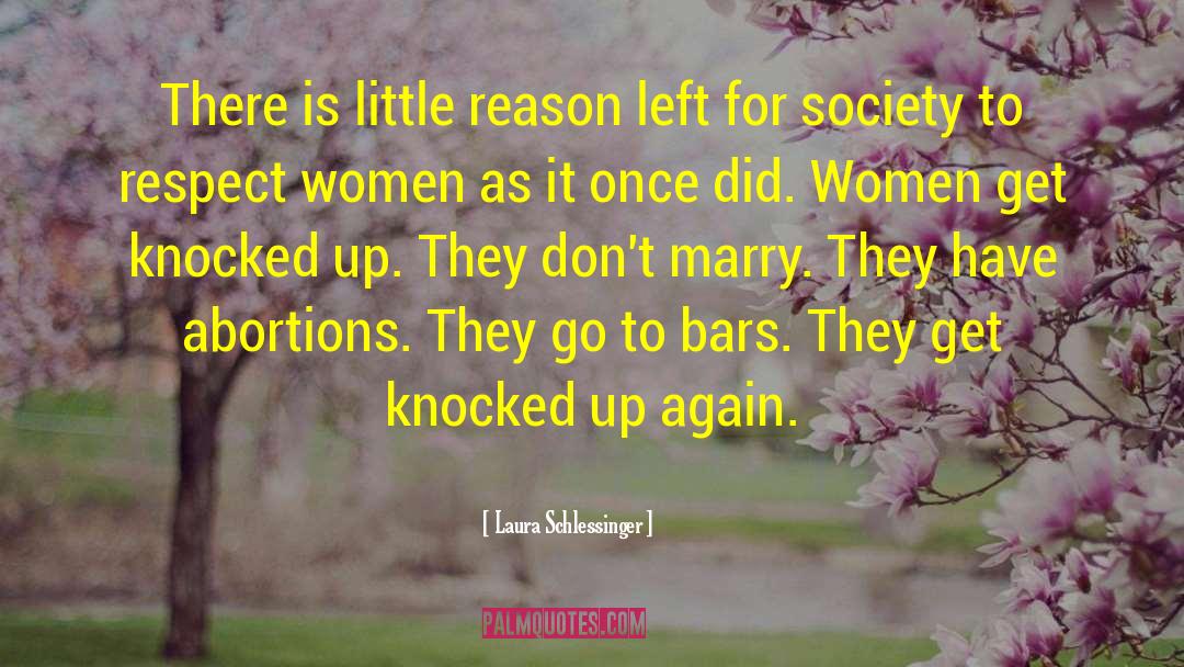 Knocked Up quotes by Laura Schlessinger