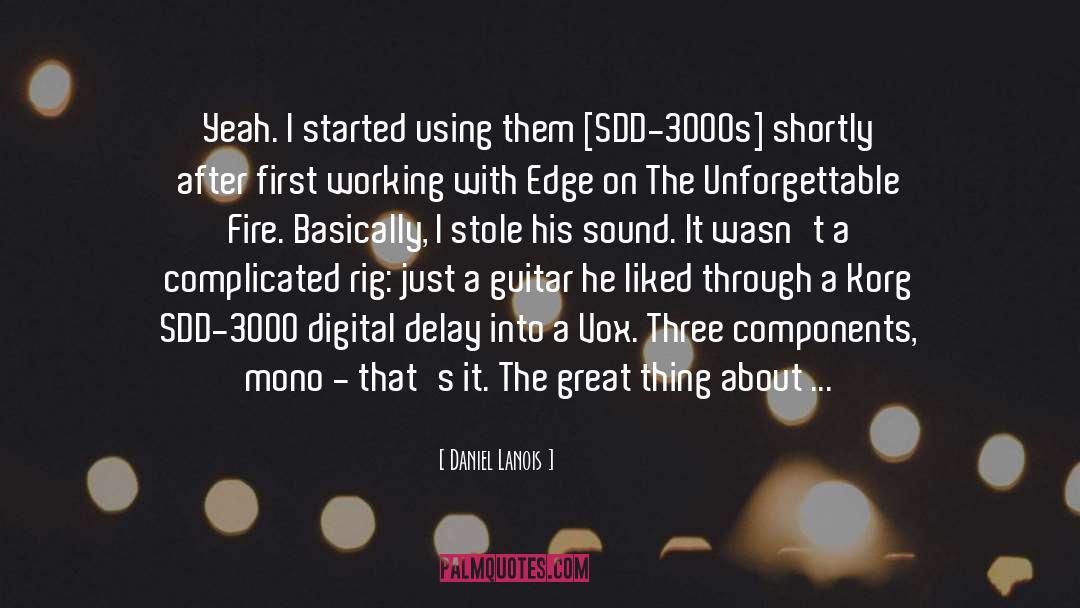 Knocker Rig quotes by Daniel Lanois