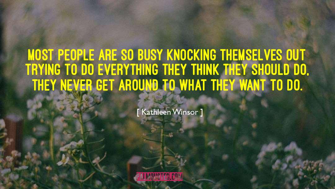 Knocking quotes by Kathleen Winsor