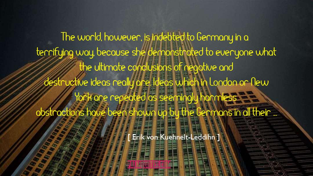 Knoodle German quotes by Erik Von Kuehnelt-Leddihn