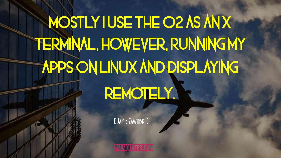 Knoppix Linux quotes by Jamie Zawinski